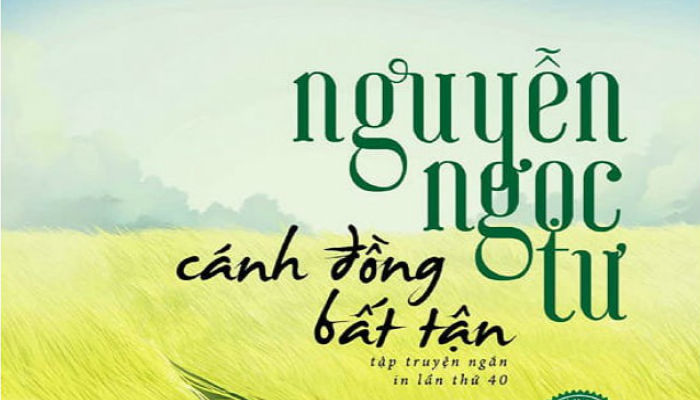 Cánh đồng bất tận - Cuốn tiểu thuyết tiêu biểu của Nguyễn Ngọc Tư