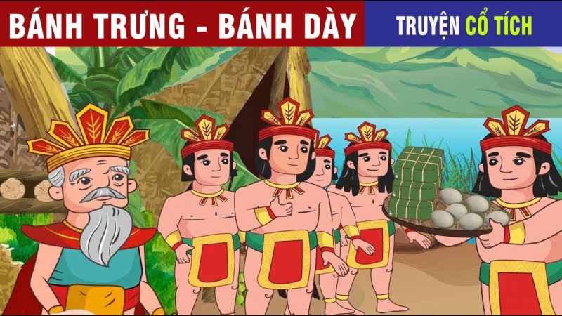 sự tích "Bánh chưng bánh dày" - Mẫu tóm tắt số 5 