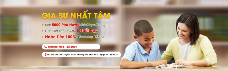 Nhất Tâm - Trung tâm gia sư chất lượng tại TP. HCM