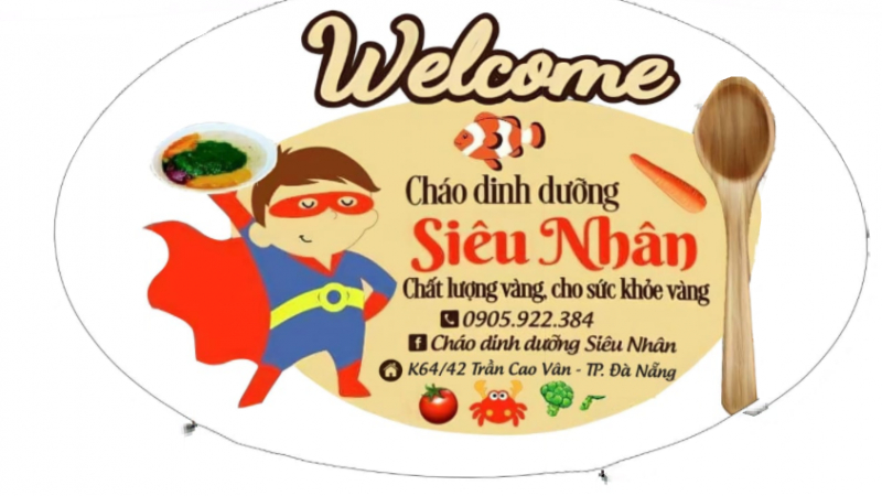 Tiệm cháo dinh dưỡng Siêu Nhân