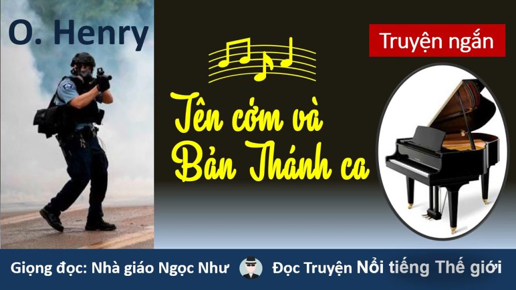 Tên cớm và bản thánh ca - truyện ngắn của O Henry