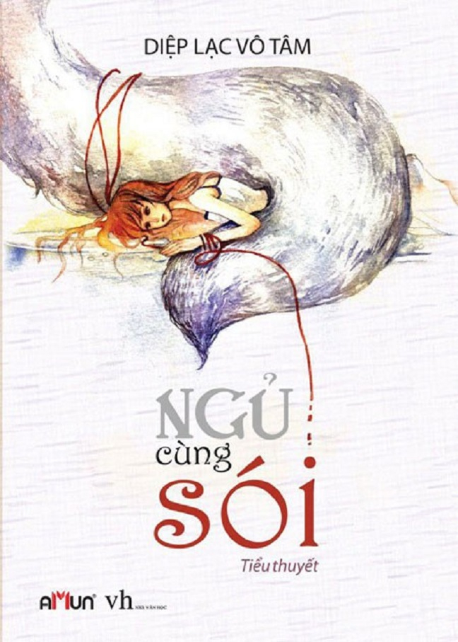 Ngủ cùng sói - Diệp Lạc Vô Tâm